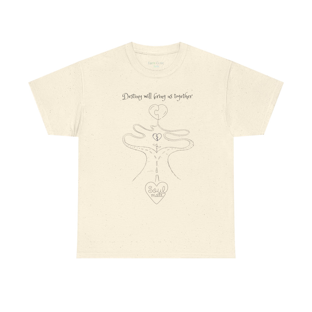 Destiny Will Bring Us Together T-Shirt | Inspirational Destiny Graphic Tee
