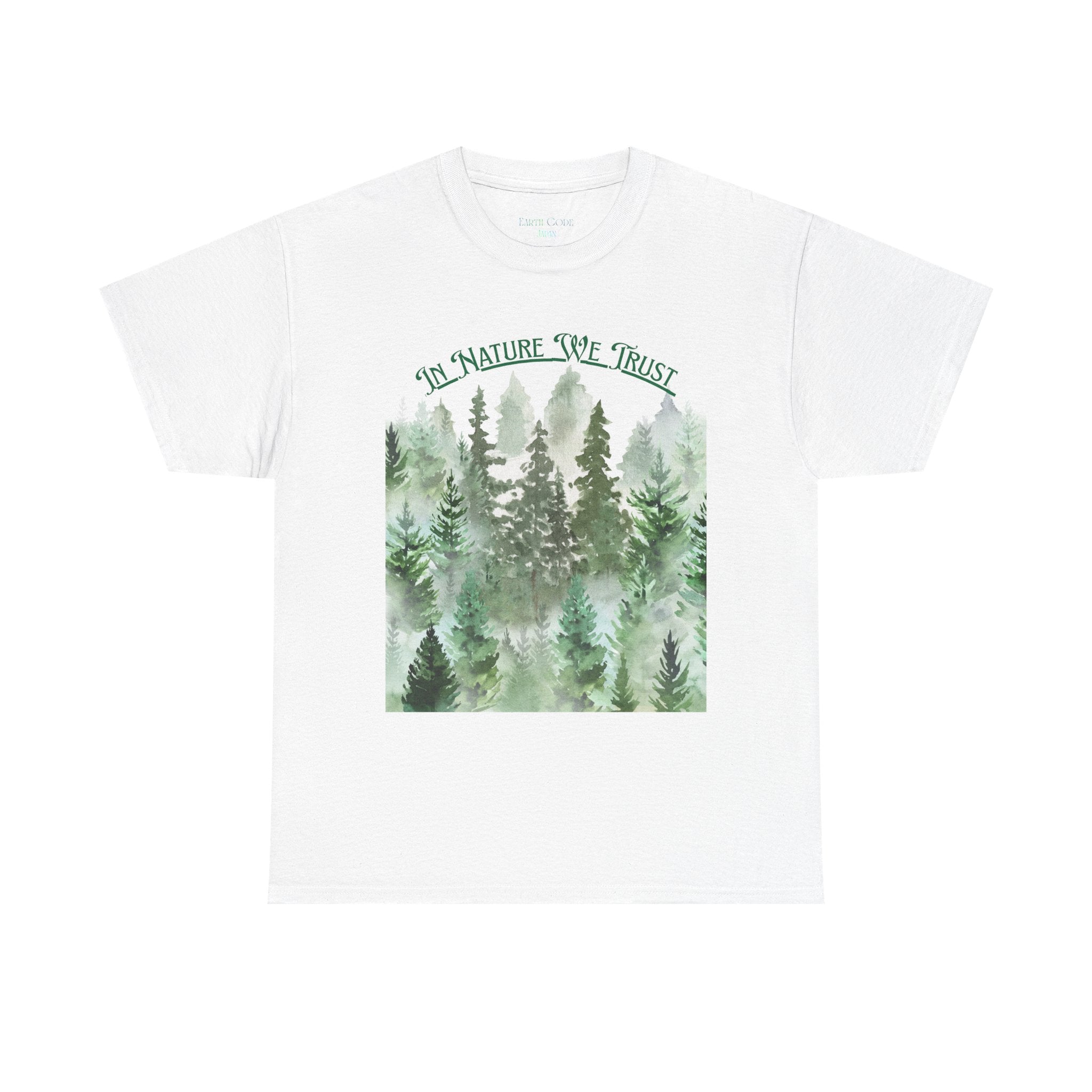 In Nature We Trust T-Shirt | Deep Green Forest Trees Art Print Tee, Outdoors Nature Tee