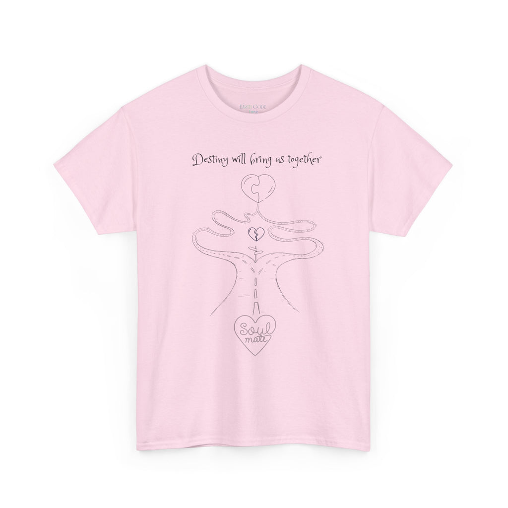 Destiny Will Bring Us Together T-Shirt | Inspirational Destiny Graphic Tee
