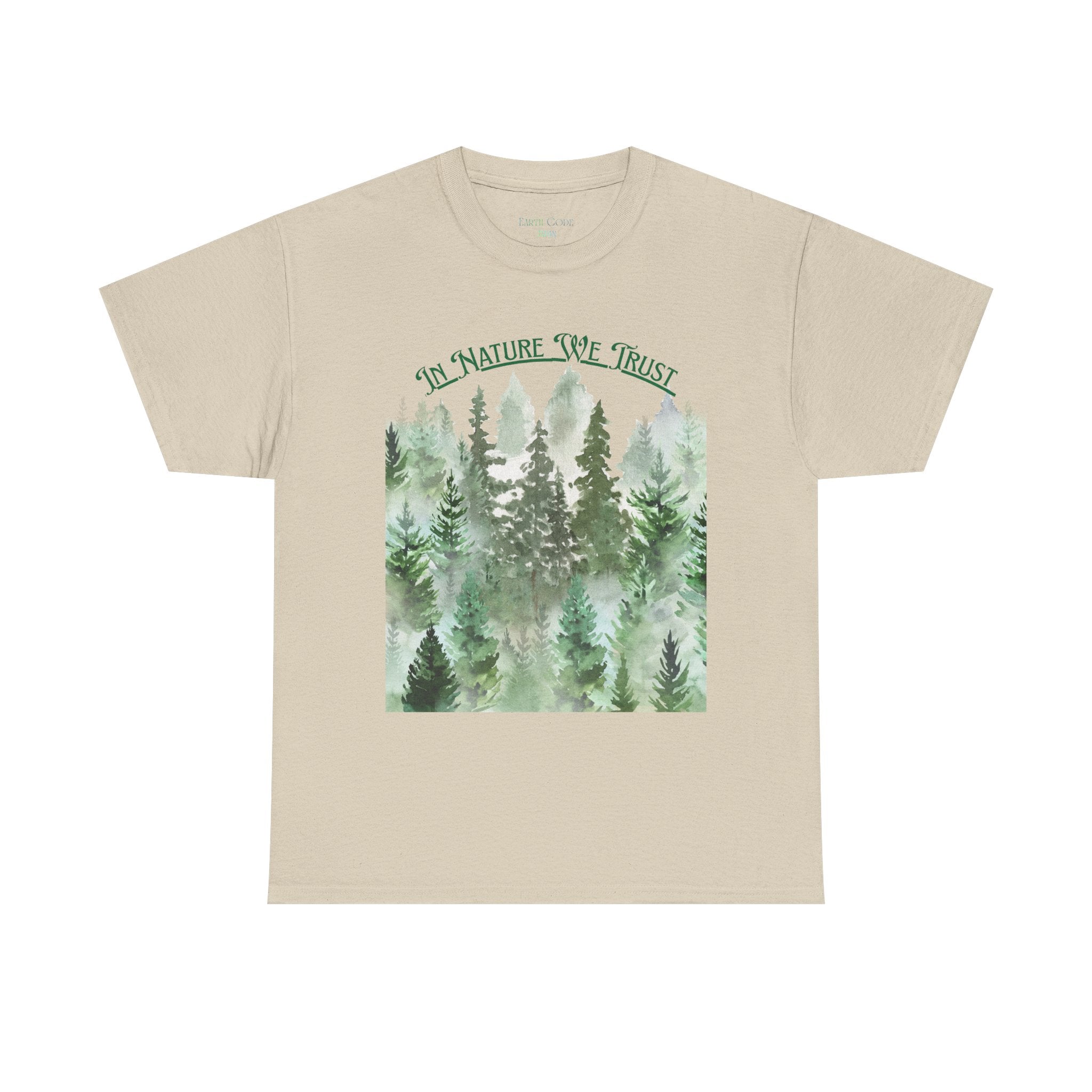 In Nature We Trust T-Shirt | Deep Green Forest Trees Art Print Tee, Outdoors Nature Tee