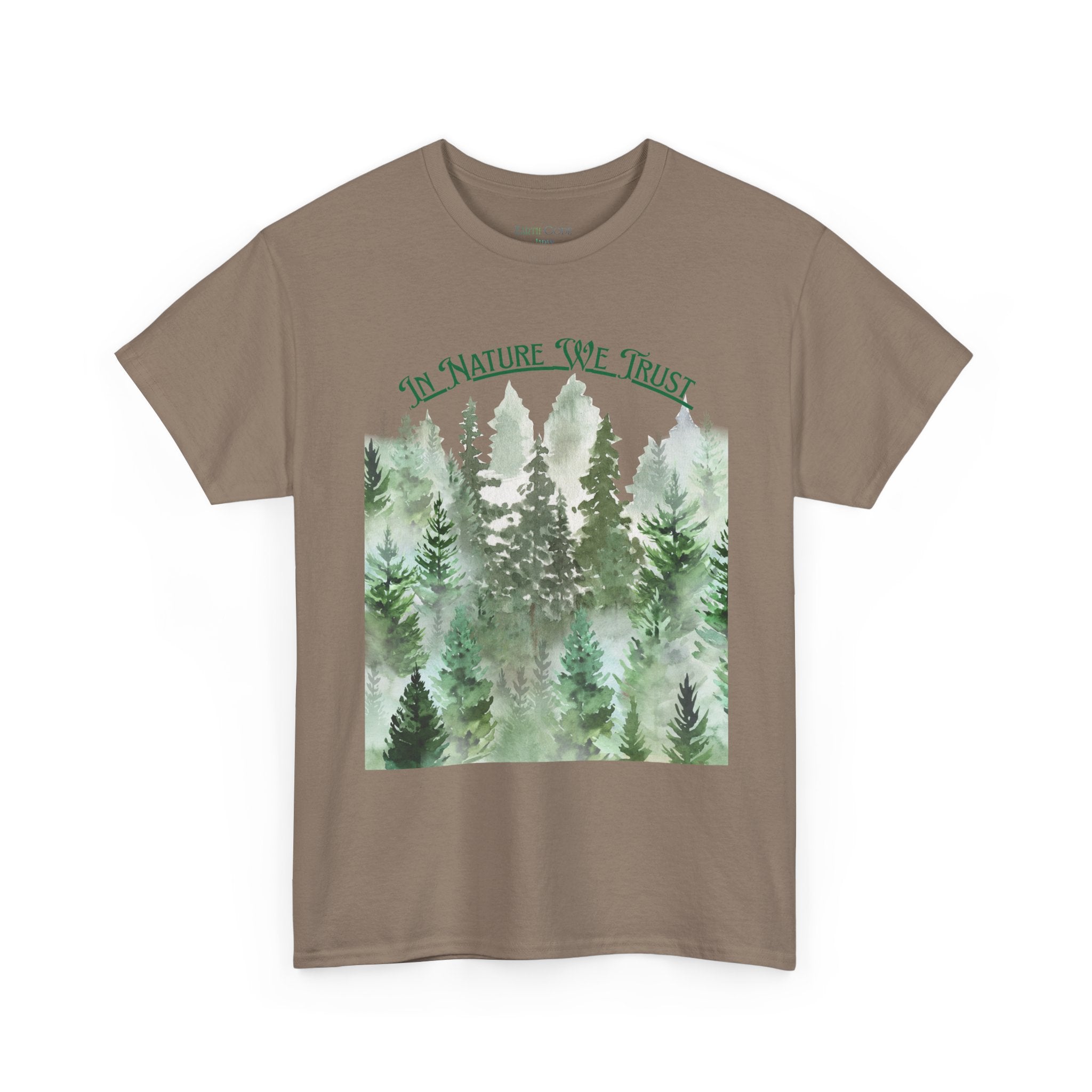 In Nature We Trust T-Shirt | Deep Green Forest Trees Art Print Tee, Outdoors Nature Tee
