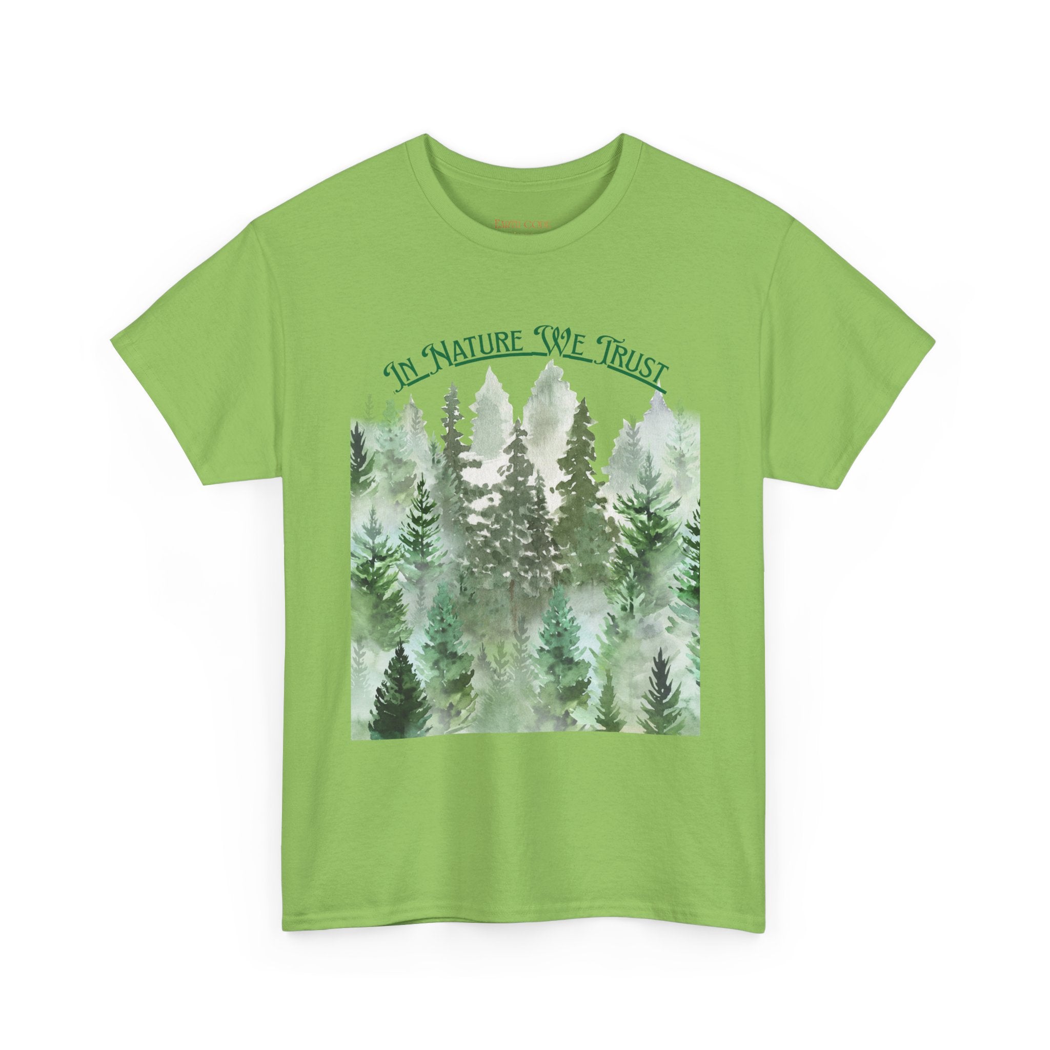In Nature We Trust T-Shirt | Deep Green Forest Trees Art Print Tee, Outdoors Nature Tee