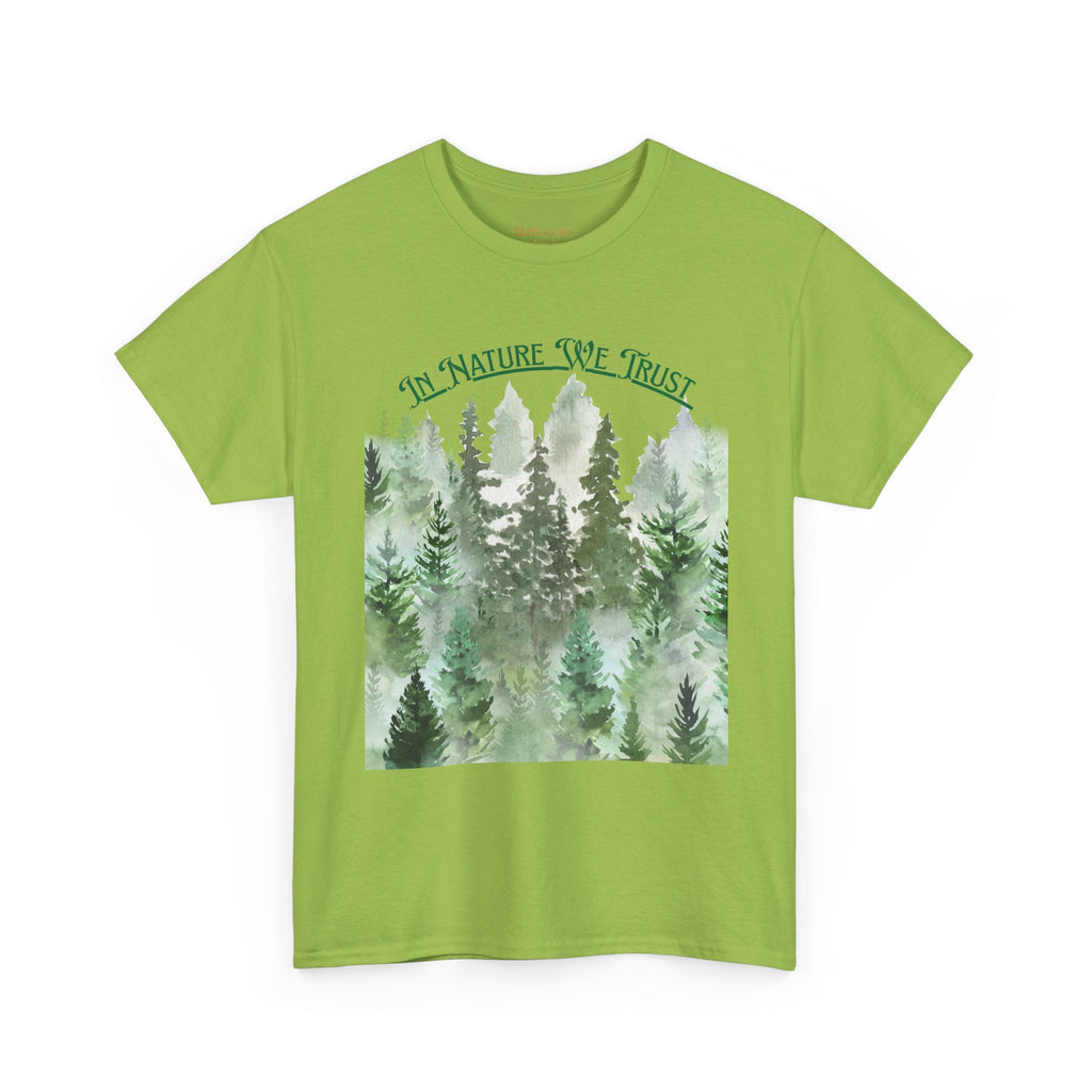 In Nature We Trust T-Shirt | Deep Green Forest Trees Art Print Tee, Outdoors Nature Tee