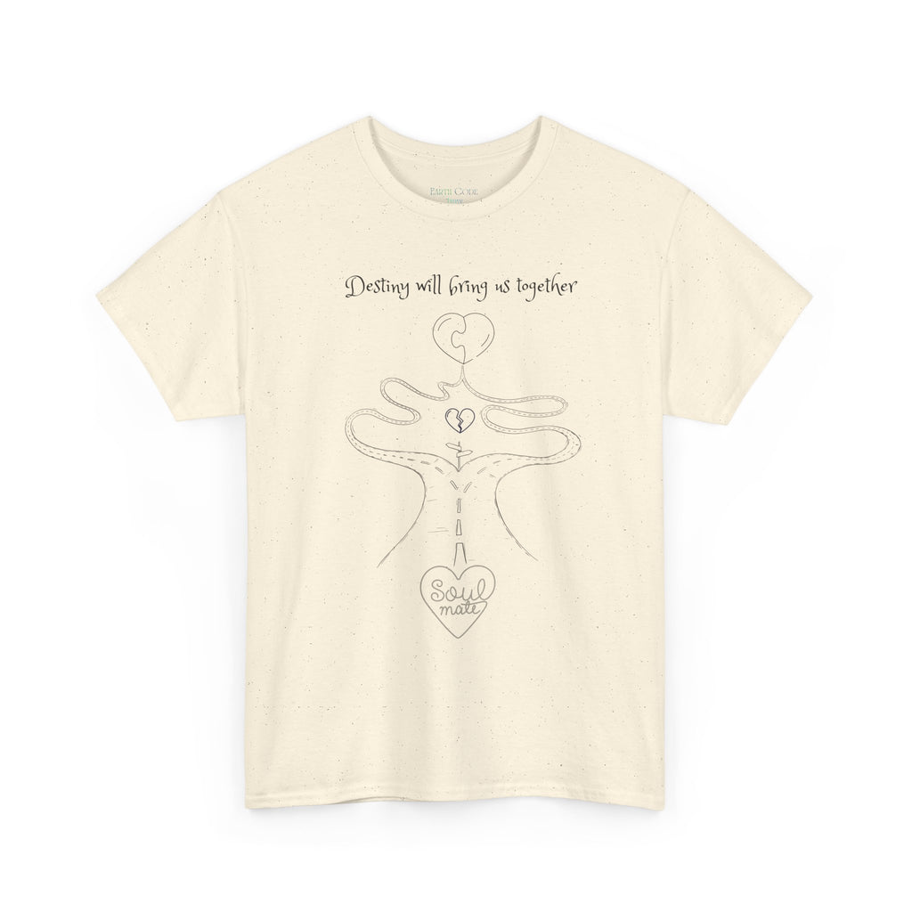 Destiny Will Bring Us Together T-Shirt | Inspirational Destiny Graphic Tee