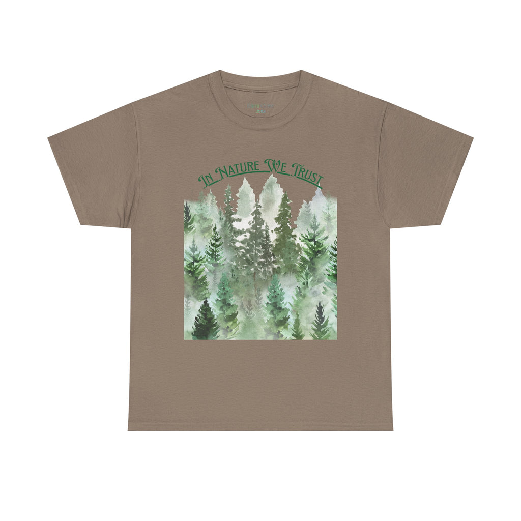 In Nature We Trust T-Shirt | Deep Green Forest Trees Art Print Tee, Outdoors Nature Tee